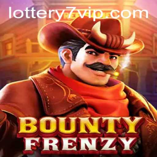 BountyFrenzy: The Exciting New Lottery7 Game Everyone's Talking About